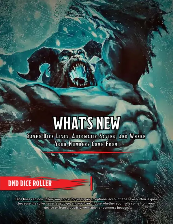 What's New: Saved Dice Lists, Automatic Saving, and Where Your Numbers Come From